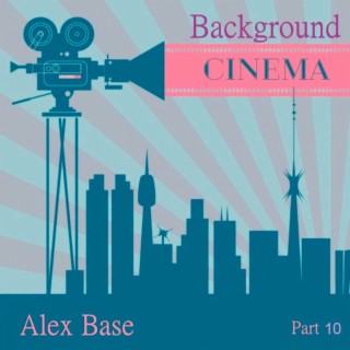 Background Cinema, Pt.10