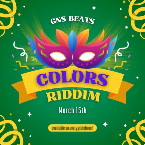 Colors Riddim | Boomplay Music