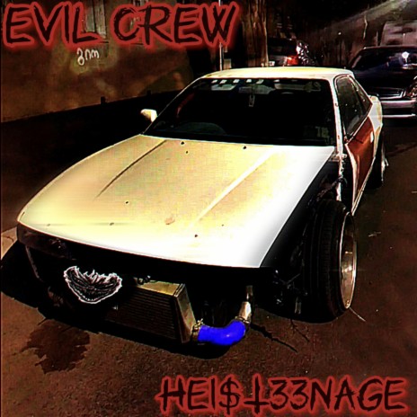 Evil Crew | Boomplay Music