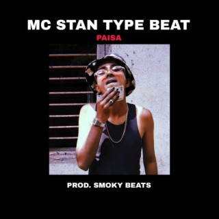 Mc Stan Type Beat (Paisa)