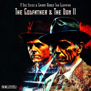 The Godfather & The Don II