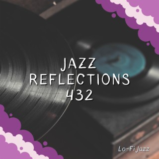 Jazz Reflections 432