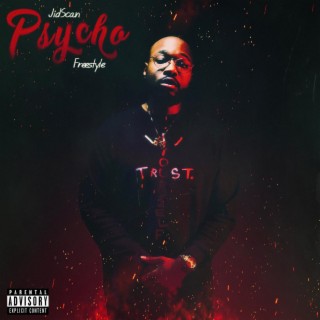 Psycho (Freestyle)