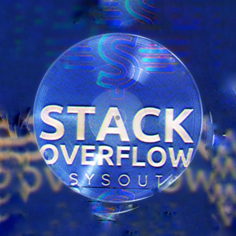 STACK OVERFLOW | Boomplay Music