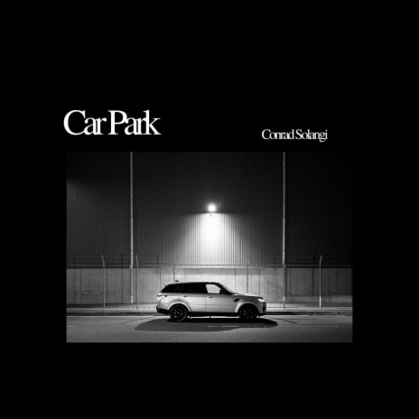 Car Park | Boomplay Music