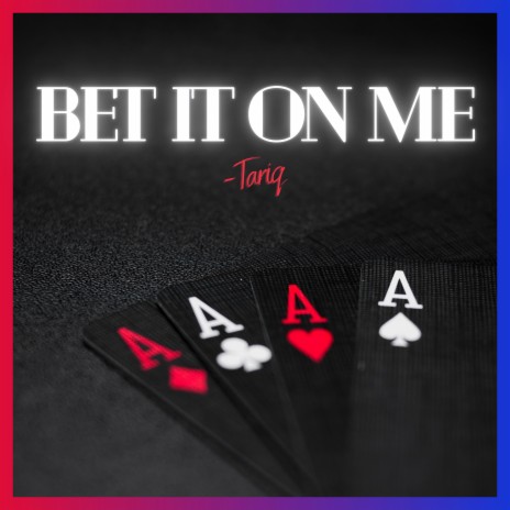 BET IT ON ME | Boomplay Music