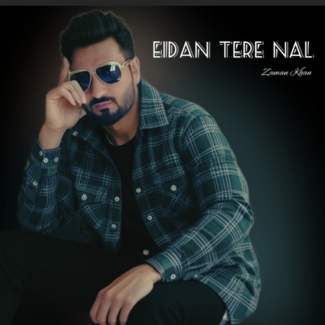 Eidan Tere Nal | Boomplay Music