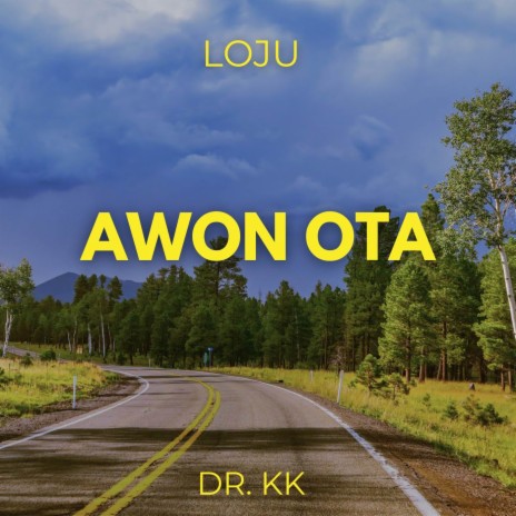 Loju awon ota | Boomplay Music