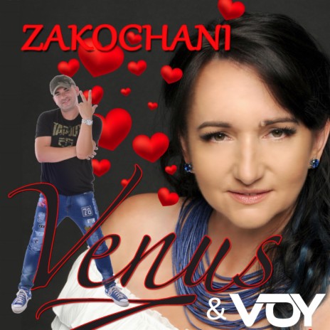Zakochani (Venus & Voy Anuszkiewicz) ft. Voy | Boomplay Music