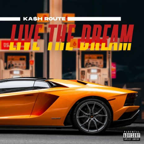 Live The Dream | Boomplay Music