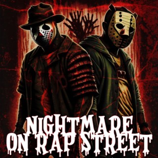 Nightmare On Rap Street