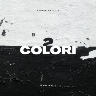 2 Colori lyrics | Boomplay Music