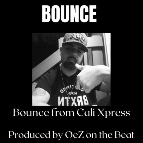 Bounce from Cali-Xpress (Bounce) | Boomplay Music