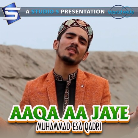 Aaqa Aa Jaye | Boomplay Music