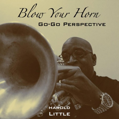 Blow Your Horn | Boomplay Music