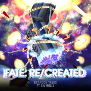 Fate Re/Created