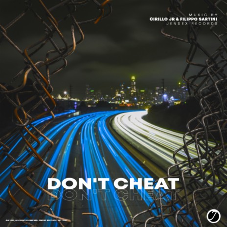 Don't Cheat (Radio Edit) ft. Filippo Sartini | Boomplay Music