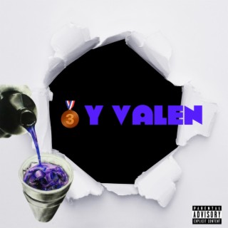 3 Y VALEN