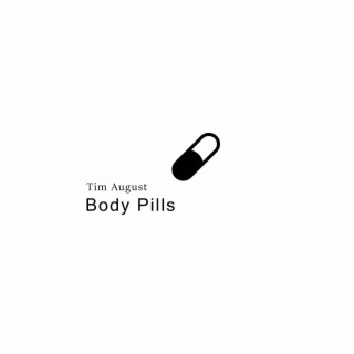 Body Pills (Private Edit)