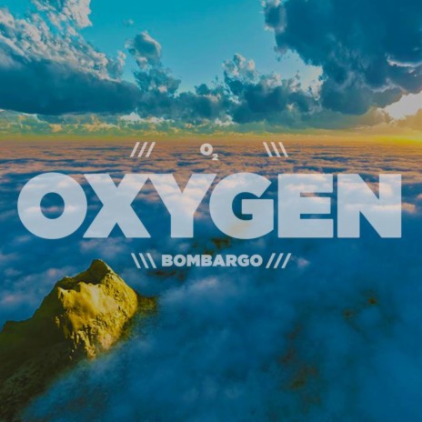 Oxygen | Boomplay Music