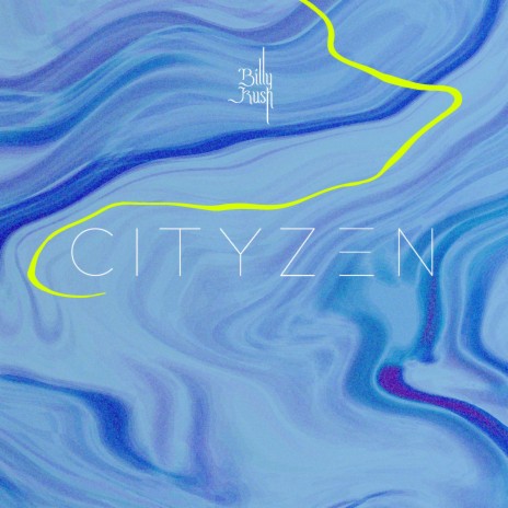 Cityzen | Boomplay Music