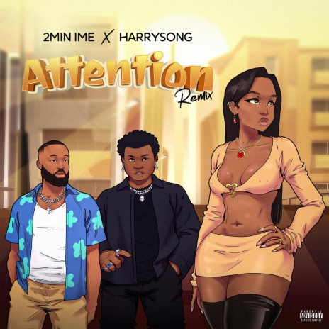 Attention ft. Harrysong | Boomplay Music