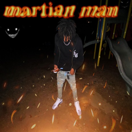 Martian man | Boomplay Music