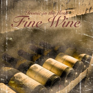 FINE_WINE lyrics | Boomplay Music