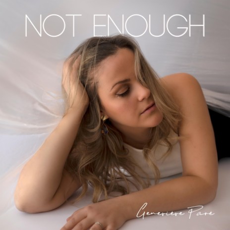 Not Enough | Boomplay Music