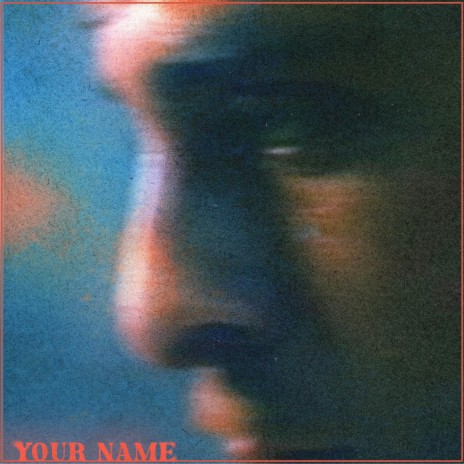 Your Name | Boomplay Music