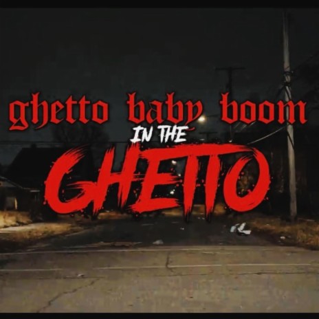 In The Ghetto