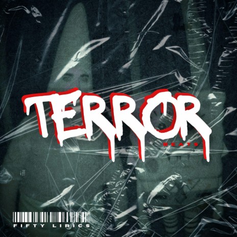 TERROR | Boomplay Music