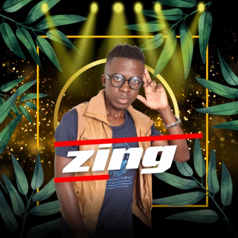 Zing | Boomplay Music