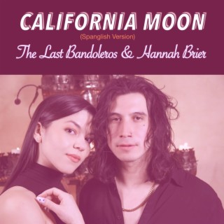 California Moon (Spanglish Version)