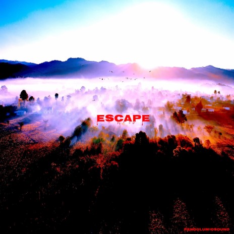 ESCAPE | Boomplay Music