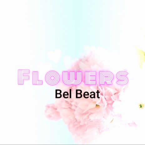 Flowers (Afroswing Instrumental) | Boomplay Music