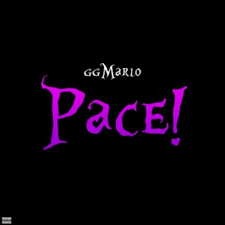 Pace!