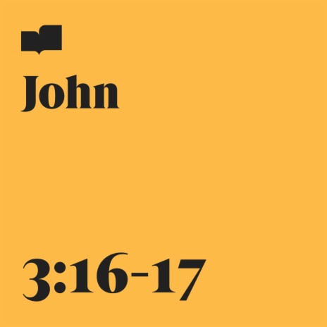 John 3:16-17 ft. Brad Kilman