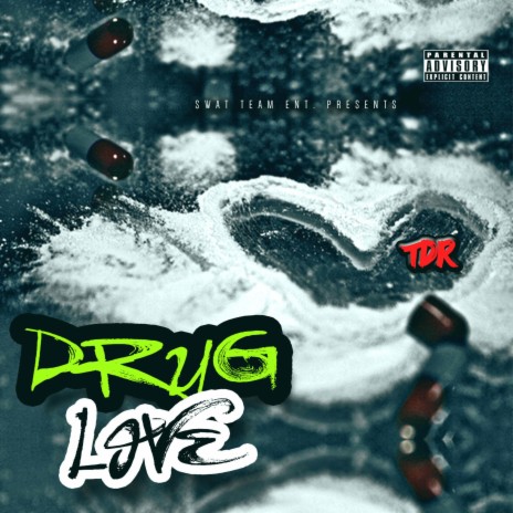 Drug Love | Boomplay Music