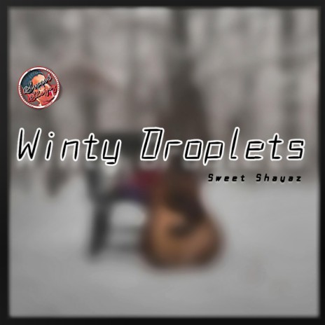 Winty Droplets (Background Score)
