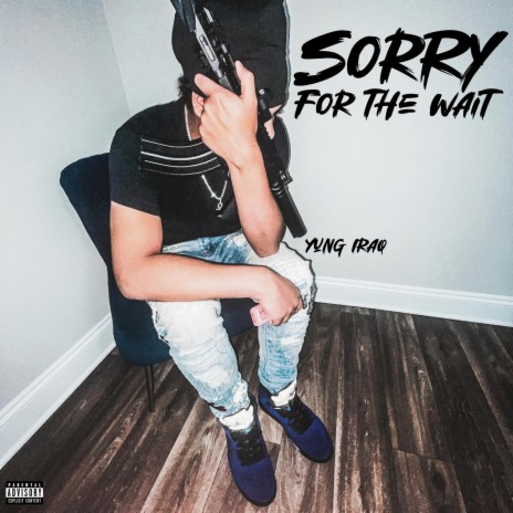Sorry for the wait | Boomplay Music