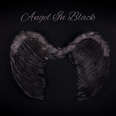 Angel In Black | Boomplay Music