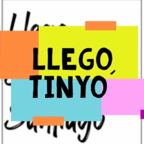 Llego Tinyo´ (En Vivo) | Boomplay Music