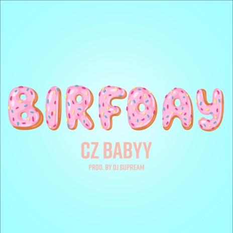 Birfday | Boomplay Music