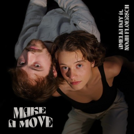 Make a Move ft. Noah Floersch | Boomplay Music