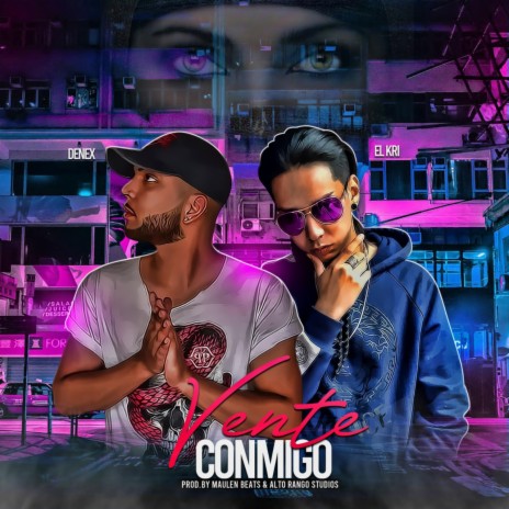 Vente Conmigo ft. Denex el Travieso | Boomplay Music