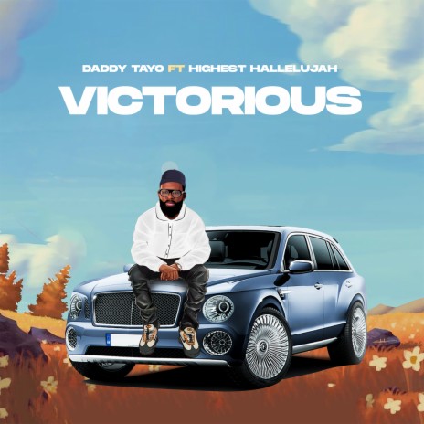 Victorious ft. HIGHEST HALLELUJAH | Boomplay Music