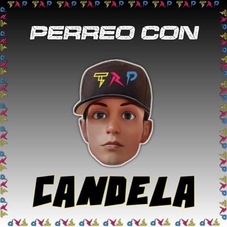 Perreo Con Candela | Boomplay Music