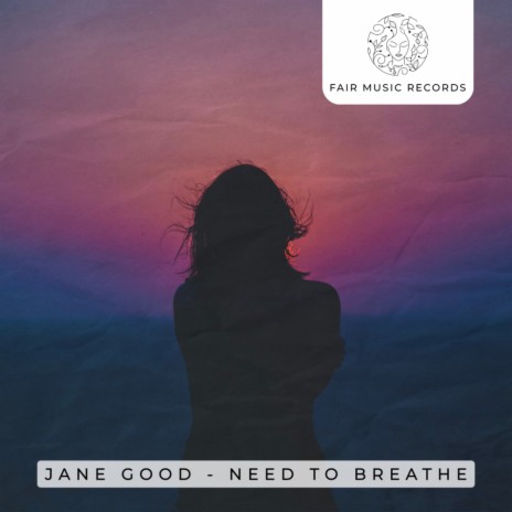 Need To Breathe | Boomplay Music