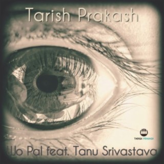 Wo Pal (feat. Tanu Srivastava)